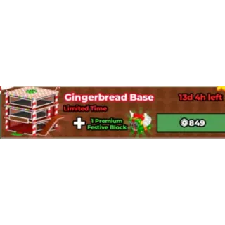 gingerbread base - Steal a Brainro