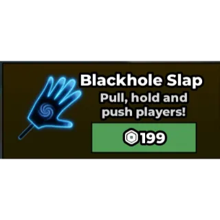 blackhole slap - Steal a Brainrot