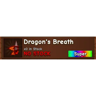1x dragon's breath - Grow a Garden 2