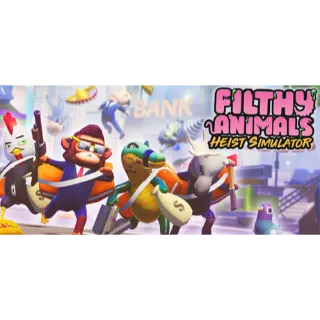 Filthy Animals | Heist Simulator