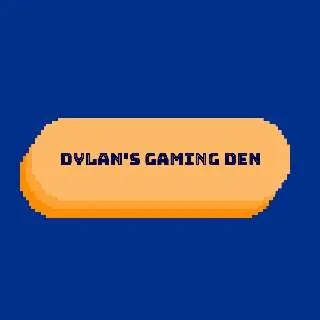 Dylan's Gaming Den
