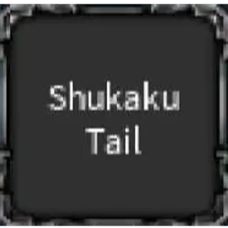 Shukaku Tail | Bloodlines 