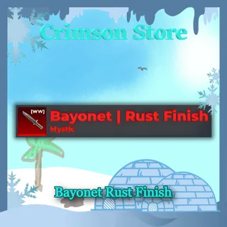 Bayonet Rust Finish