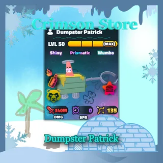CLEAN Silver Serial Shiny Wumbo Dumpster Patrick