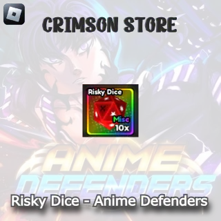 10x Risky Dice - Anime Defenders