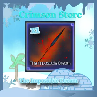 The Impossible Dream |  Jujutsu Infinite