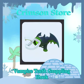 Vampire Teeth Grappling Hook