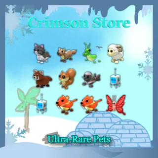 Ultra-Rare Pets - Adopt Me!