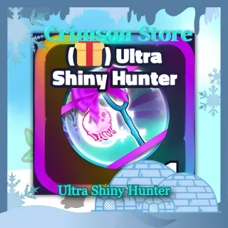 Ultra Shiny Hunter