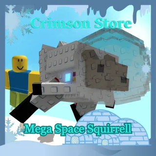 Mega Space Squirrel - Grow a Garden