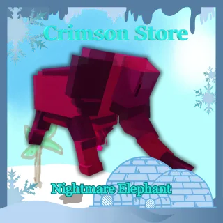 Nightmare Elephant