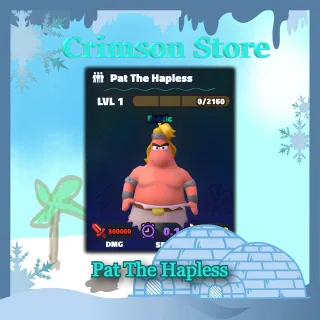 Pat The Hapless