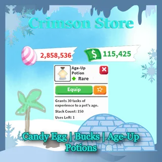 150 AGE-UP POTIONS | 115K+ BUCKS | 2.85M CANDY EGGS Account [READ DESCRIPTION]