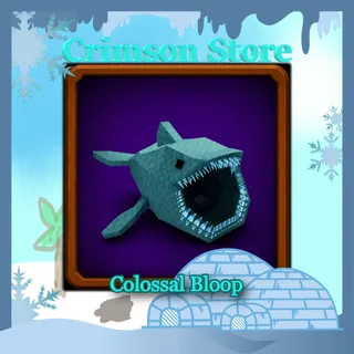 Colossal Bloop 1.2M/s