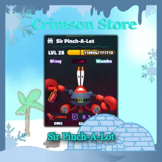 Shiny Wumbo Sir Pinch-A-Lot 