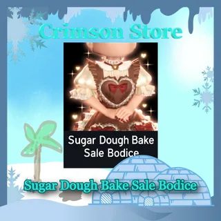 Sugar Dough Bake Sale Bodice - Royale🎃High