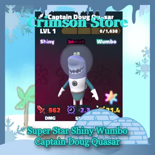 Gold Serial Super Star Shiny Wumbo Captain Doug Quasar