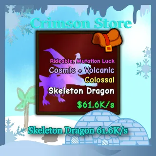 61.6K/s Rideable Cosmic Volcano Skeleton Dragon