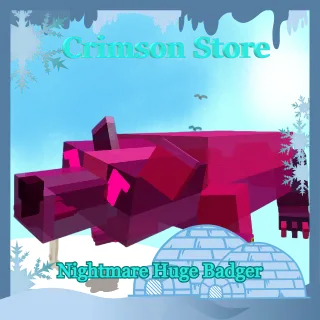 Nightmare Huge Badger Weight 30.42 KG Age 40 - Grow a Garden