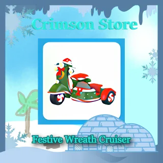Festive Wreath Cruiser