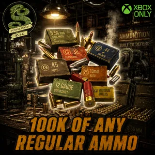 100K of any regular ammo