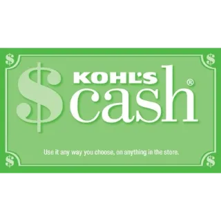 $15 KOHL'S CASH AUTO DELIVERY