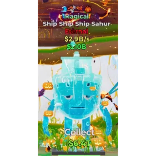 Fortnite Steal the Brainrot Magical Ship Ship Ship Sahur 4traits 2.9b/s