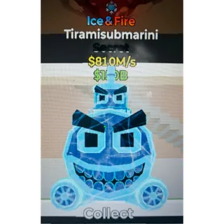 Fortnite Steal the Brainrot ice fire Tiramisubmarini 810M/s