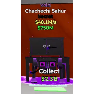 Fortnite Steal the Brainrot Void Chachechi Sahur 48.1m/s