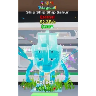 Fortnite Steal the Brainrot Magical Ship Ship Ship Sahur 3traits 2.2b/s