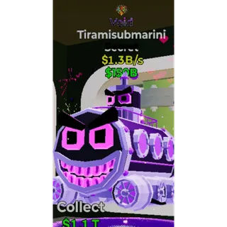 Fortnite Steal the Brainrot Void Tiramisubmarini 1.3b/s 1trait