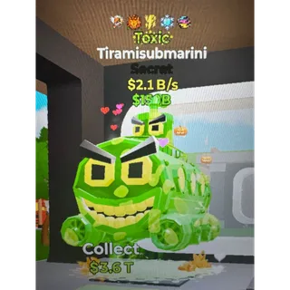 Fortnite Steal the Brainrot Toxic Tiramisubmarini 2.1B/s 5 traited