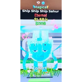Fortnite Steal the Brainrot Magical Ship Ship Ship Sahur 2traits 1.8b/s
