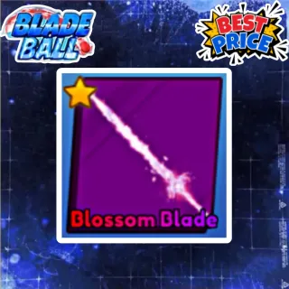 BLOSSOM BLADE