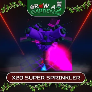 X20 SUPER SPRINKLER