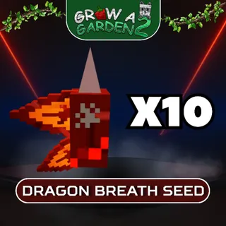 X10 DRAGON BREATH SEED