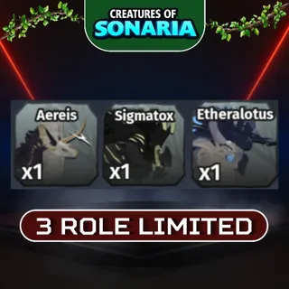 👑 3 ROLE LIMITED - CREATURES OF SONARIA