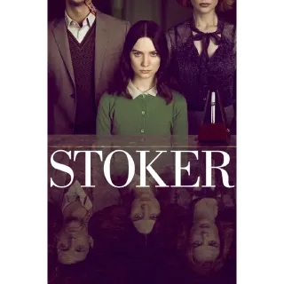 Stoker (HD, Movies Anywhere)