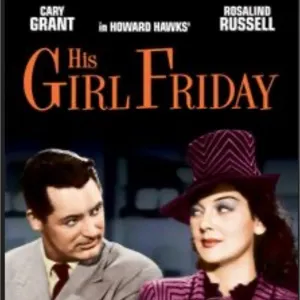 His Girl Friday (4K, Movies Anywhere)