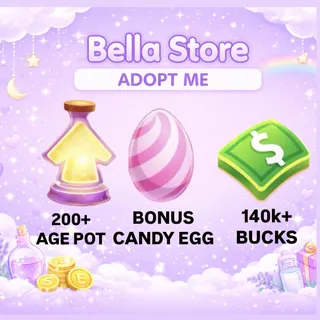 [Adopt Me] 140K Buck 💸 + 200 Age Up Potion 🧪 + Bonus Candy Egg 🐰 + Full Access