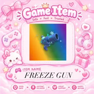 FREEZE GUN - BADDIES