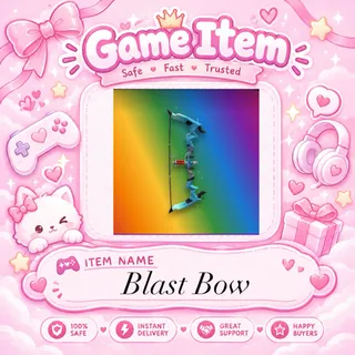 BLAST BOW - BADDIES