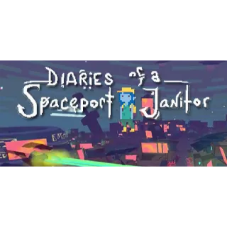 Diaries of a Spaceport Janitor