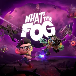 What the Fog