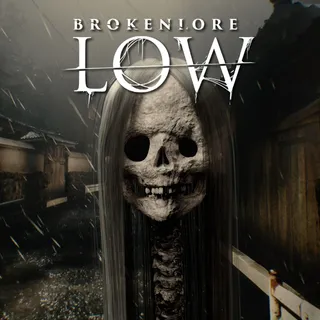 BrokenLore: LOW 