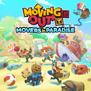 Moving Out - Movers in Paradise (DLC)