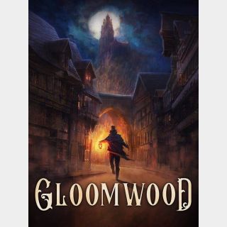 Gloomwood [𝐈𝐍𝐒𝐓𝐀𝐍𝐓 𝐃𝐄𝐋𝐈𝐕𝐄𝐑𝐘]