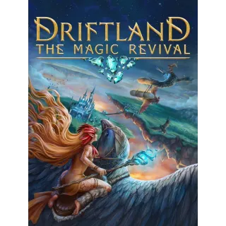 Driftland The Magic Revival