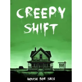 Creepy Shift: House For Sale