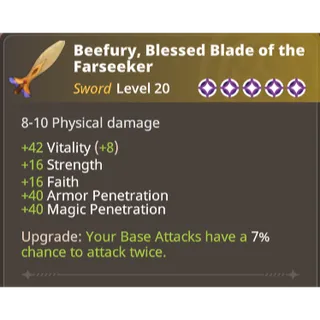 Farever - Beefury, Blessed Blade of the Farseeker | lvl 20 | Max Upgraded | NA
